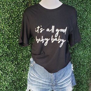 T-shirt, It's All Good Baby Baby, Notorious B.I.G